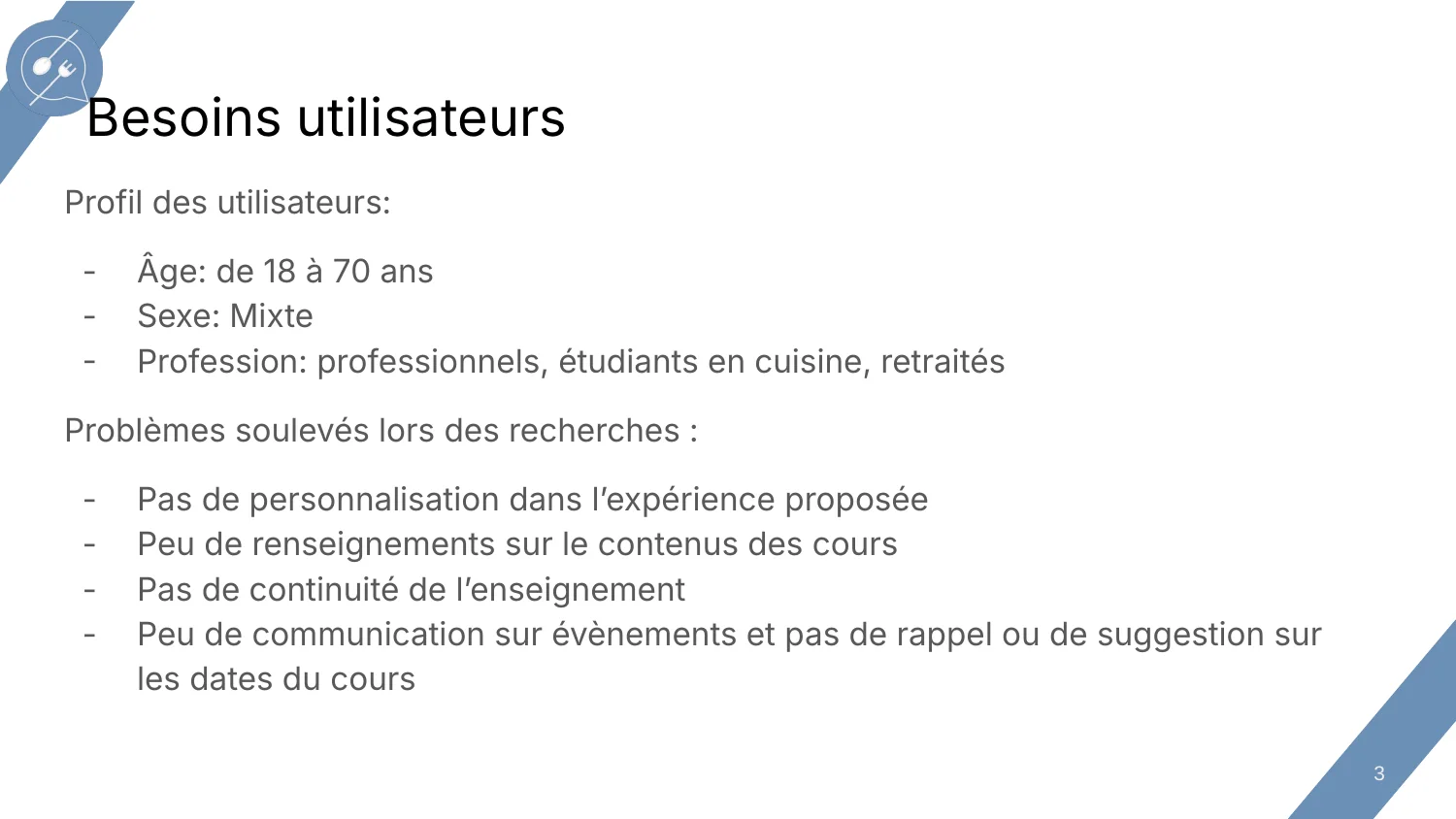 Besoins utilisateurs et problèmes relevés