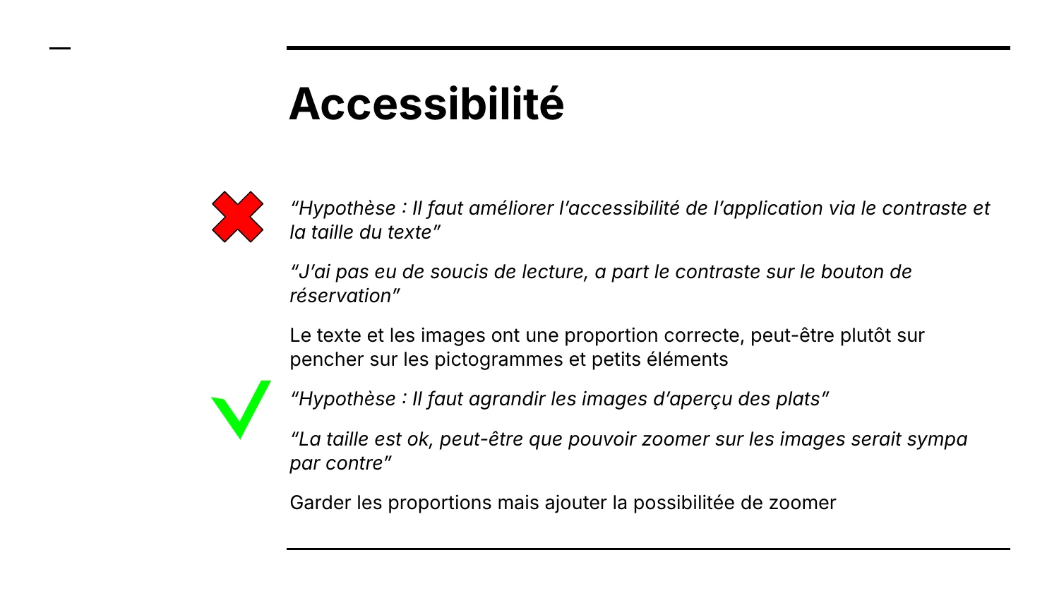 Hypothèses d'accessibilité confrontées aux tests
